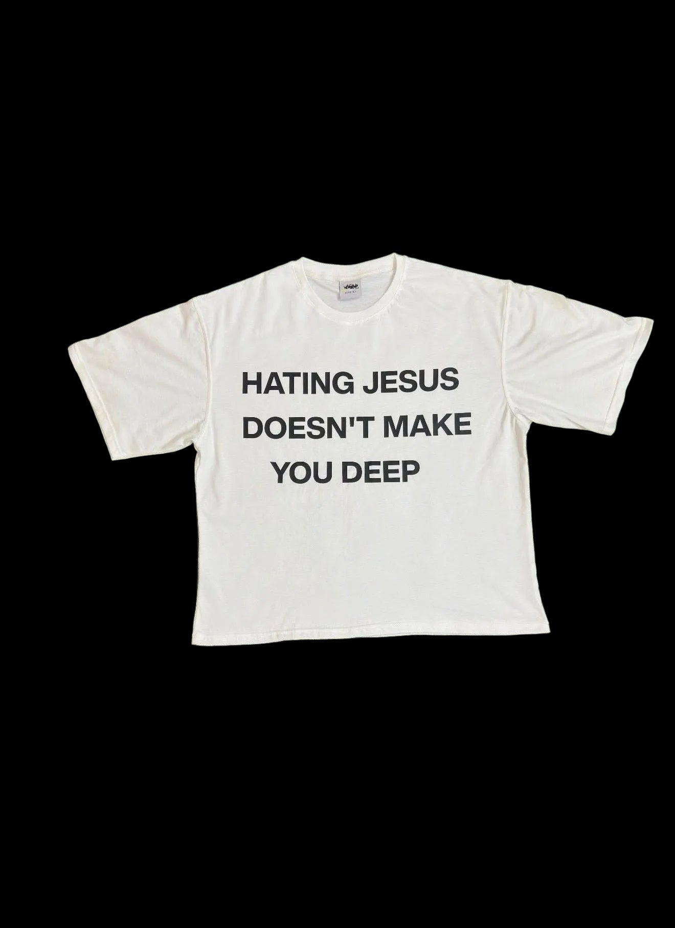 Hating Jesus Doesn’t Make You Deep (White Short-sleeve T-shirt)