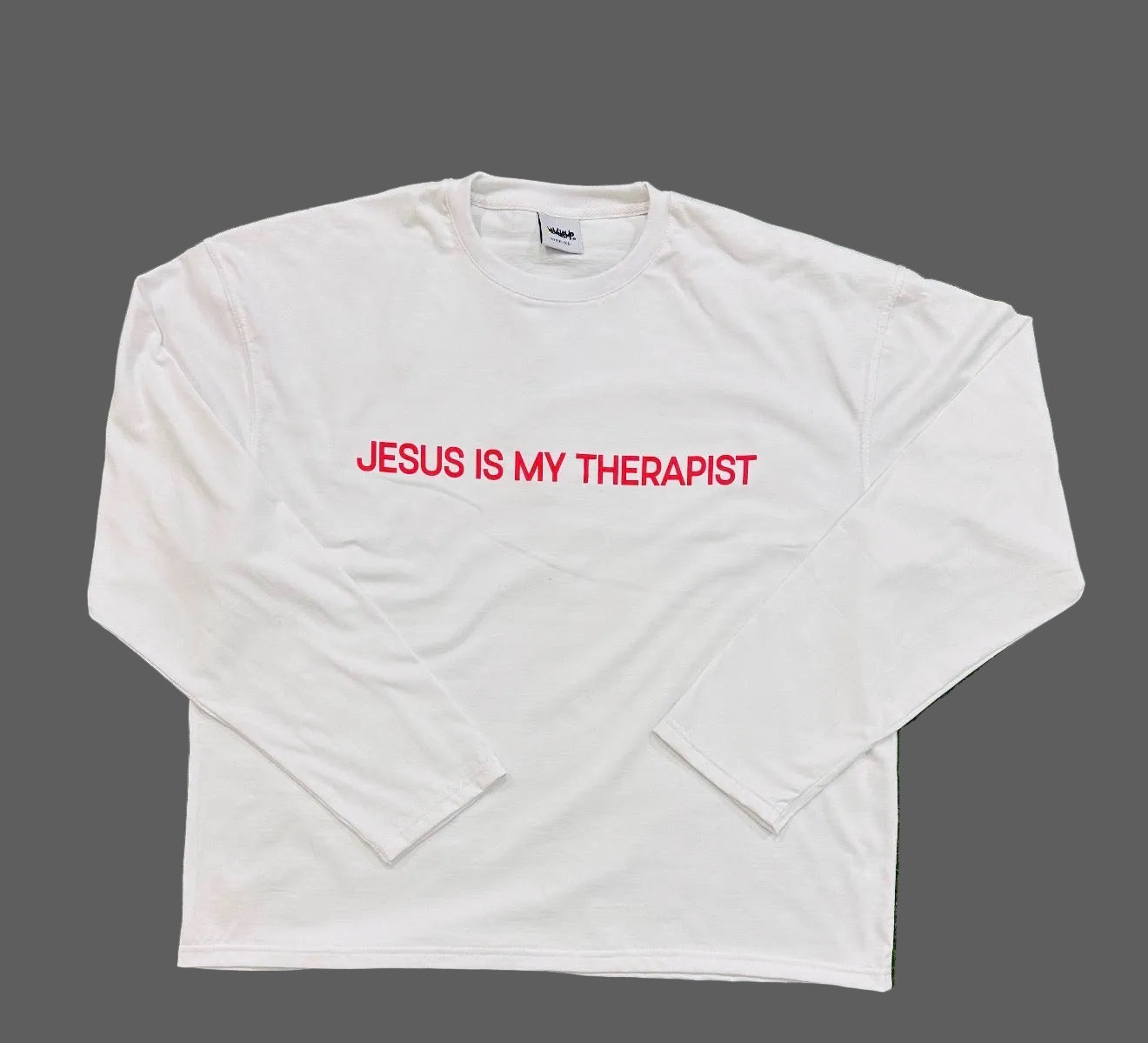 JESUS IS MY THERAPIST (Long Sleeve)