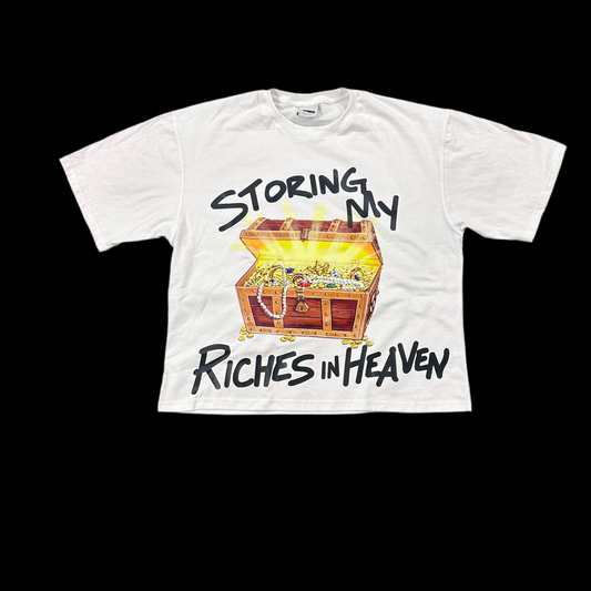 Riches In Heaven ( WHITE T-Shirt)
