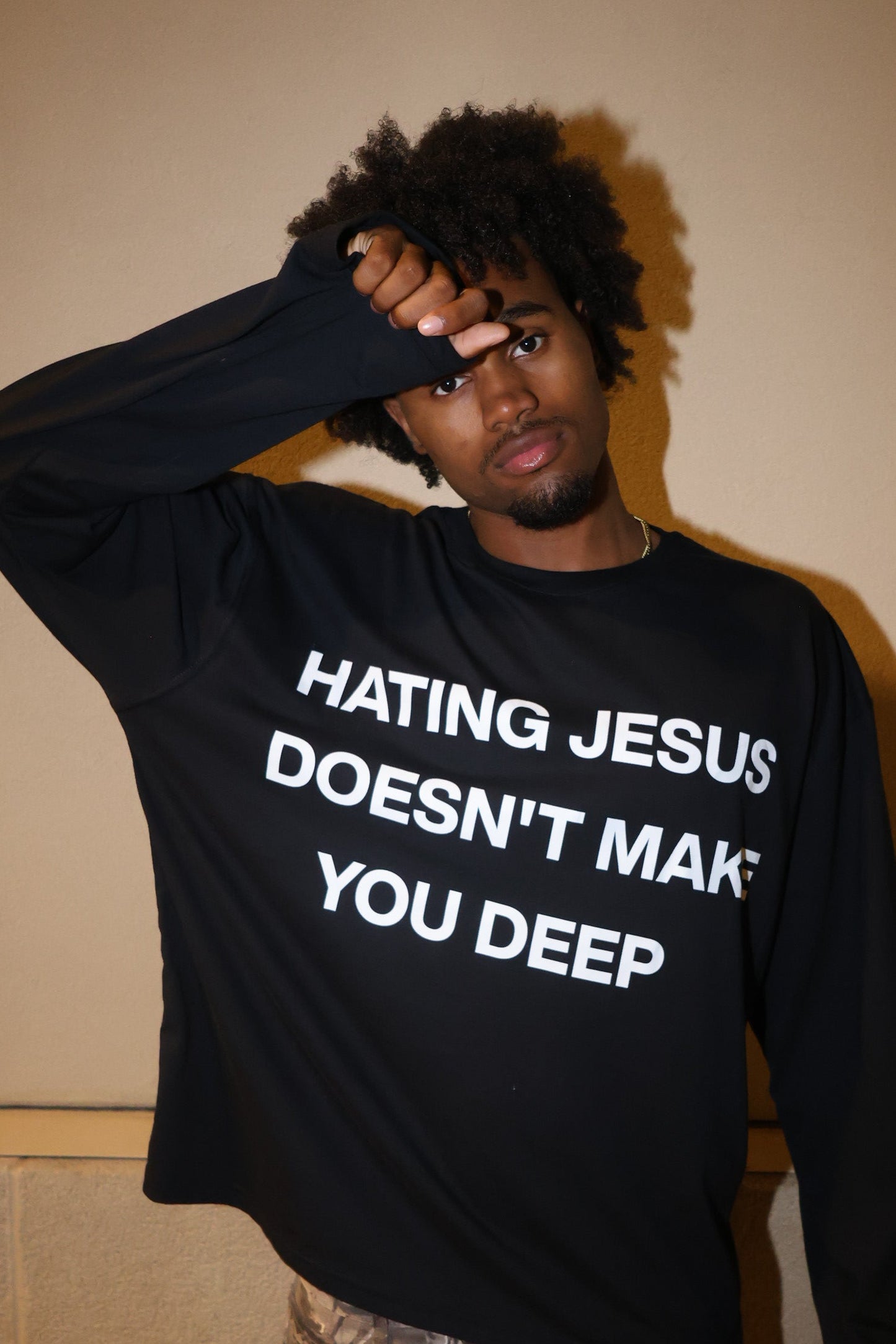 Hating Jesus Doesn’t Make You Deep (Black Long-sleeve T-shirt)